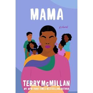 Mama -- Terry McMillan